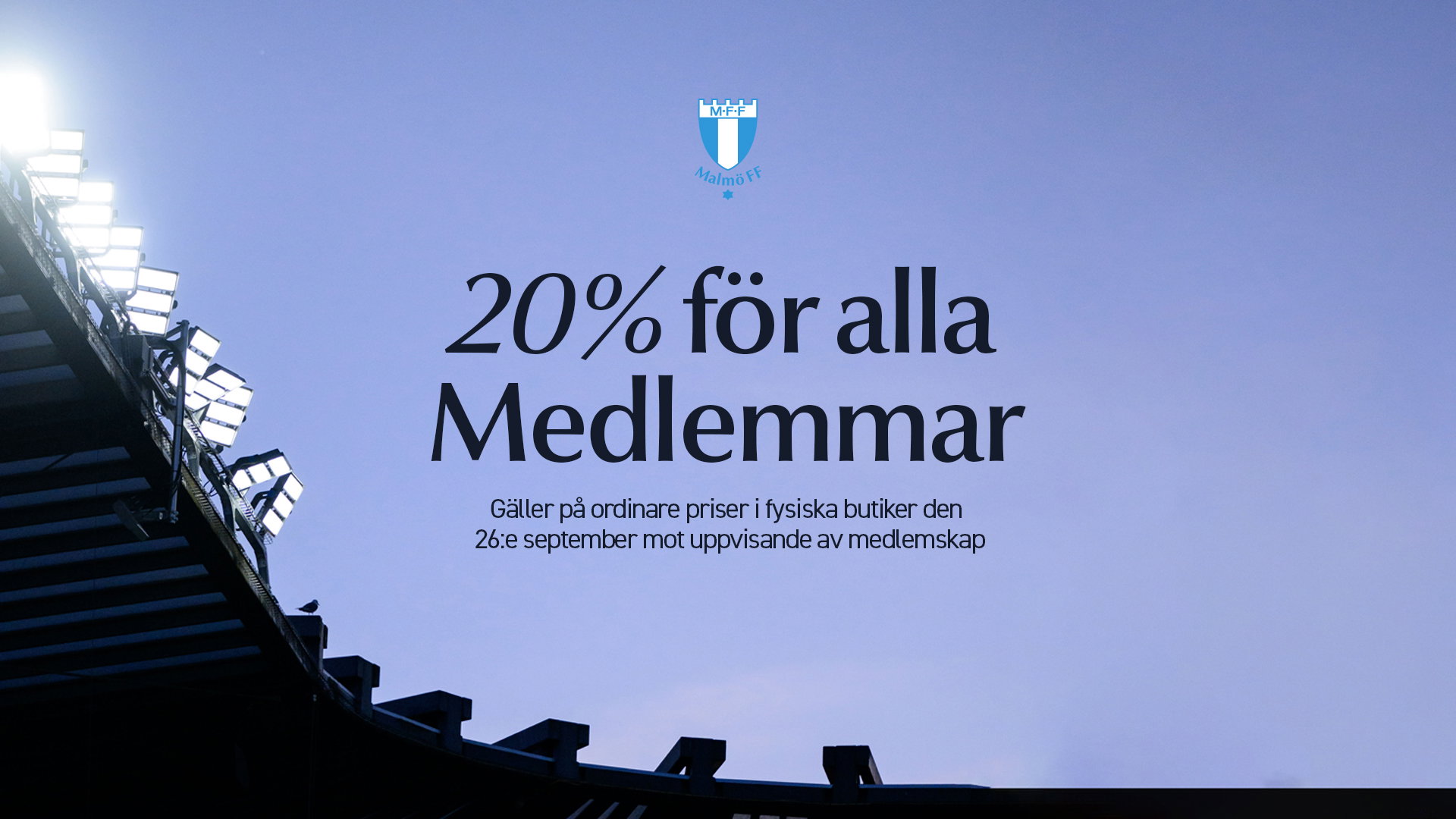 Medlemsdag i MFF Shopen med 20 % rabatt